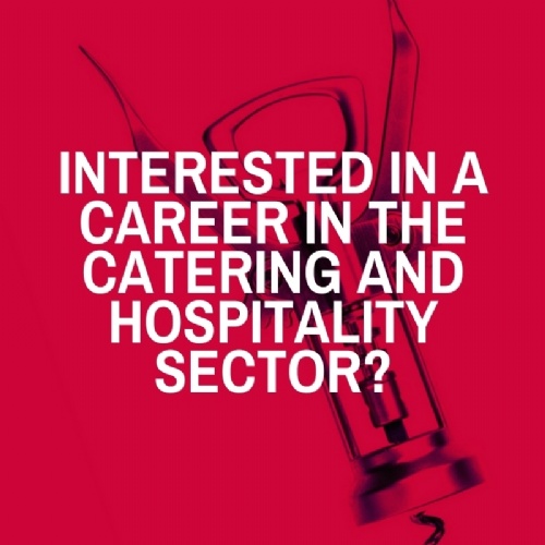 Careers in the Catering & Hospitality Sector