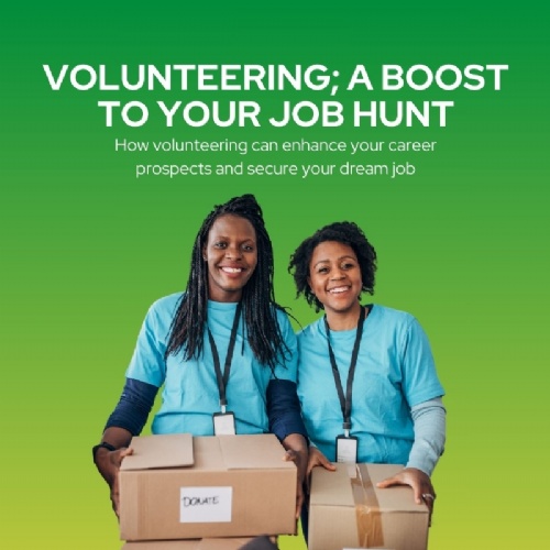 Volunteering; a boost to your career and job hunt